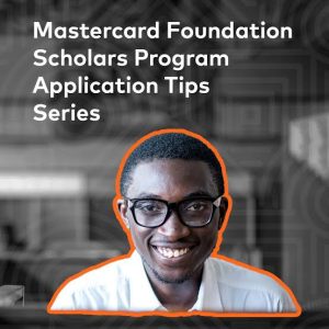 Mastercard Foundation Scholarship